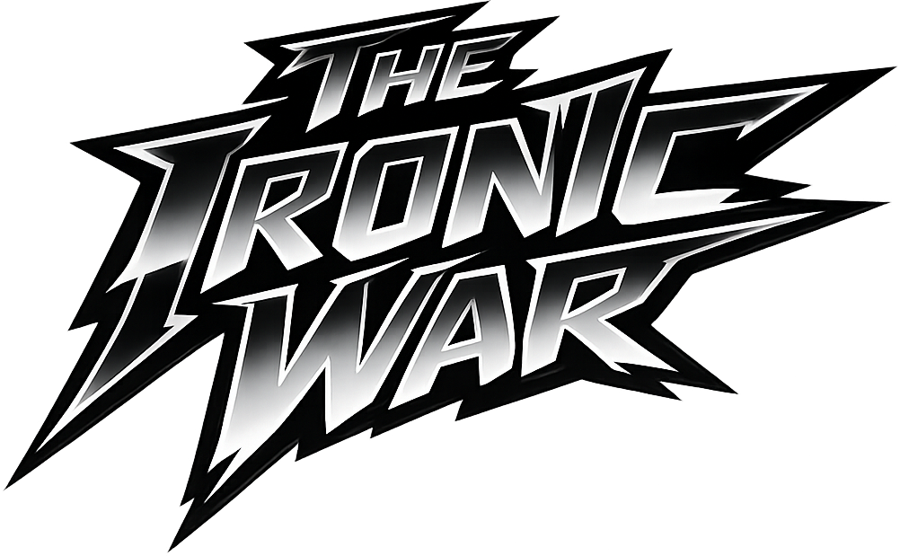 The Ironic War